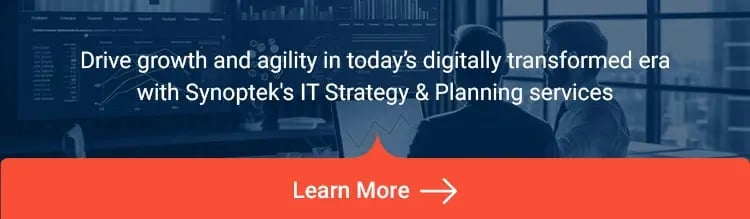 Drive growth and agility in today’s digitally transformed era with Synoptek's Business Driven Technology Strategy & Planning